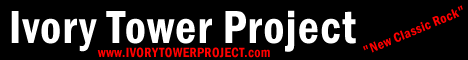 Independent recording artists: Ivory Tower Project - NY- New Classic Rock